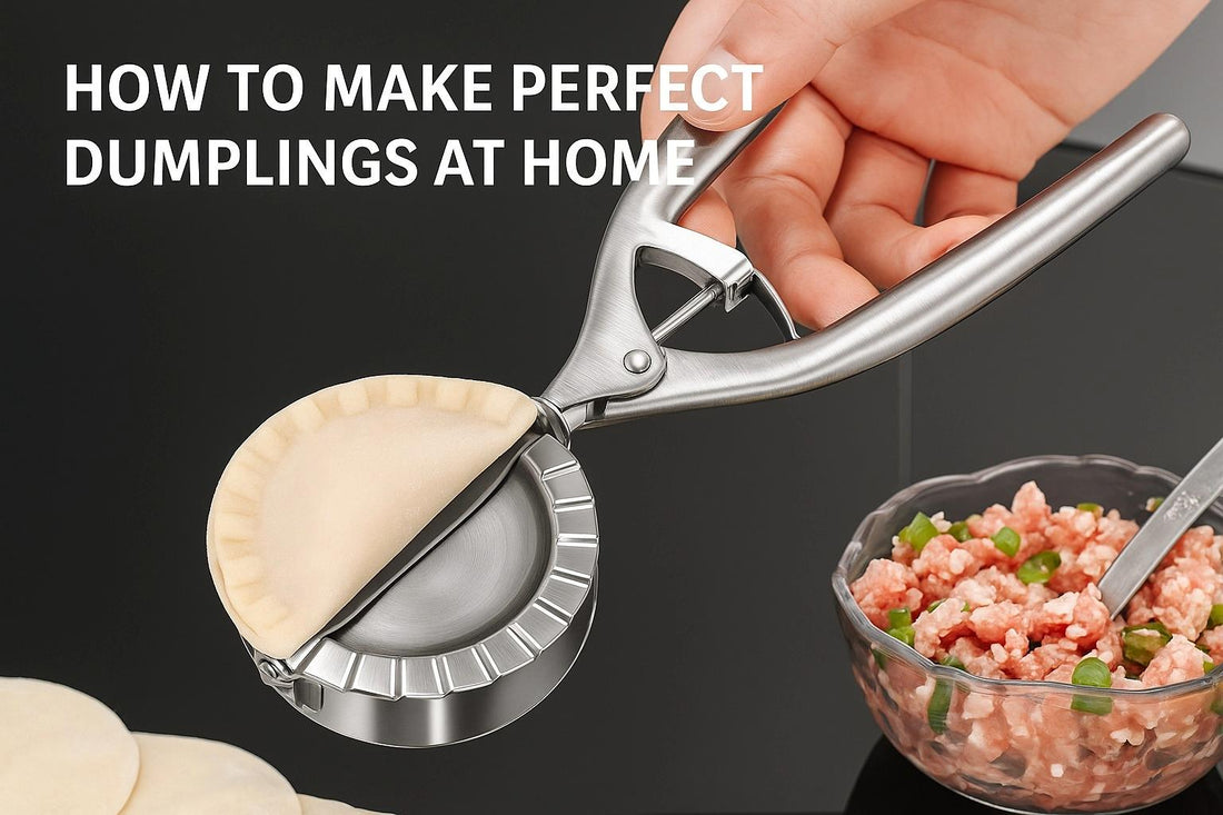 Cover image showing a stainless steel dumpling maker sealing a dumpling, with text “How to Make Perfect Dumplings at Home” at the top.