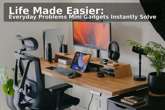 Modern minimalist desk setup with a monitor and accessories, featuring the title ‘Life Made Easier’ at the top.